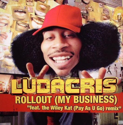 LUDACRIS - Rollout (My Business)