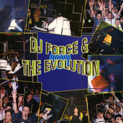 DJ FORCE & THE EVOLUTION - Simply Electric / Out Of Control