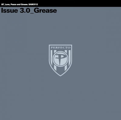 BT - Love, Peace And Grease (issue 3.0)