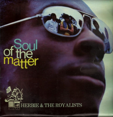 HERBIE & THE ROYALISTS - Soul Of The Matter