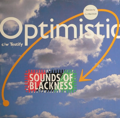 SOUNDS OF BLACKNESS - Optimistic / Testify