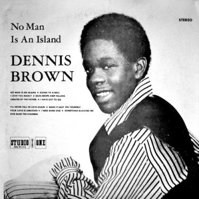 DENNIS BROWN - No Man Is An Island
