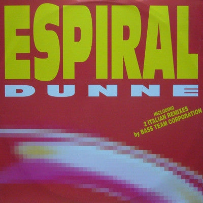 ESPIRAL - Dunne