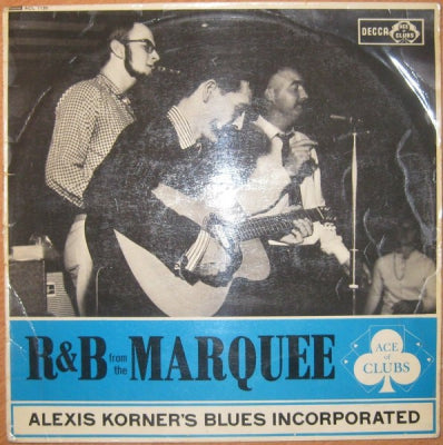 ALEXIS KORNER'S BLUES INCORPORATED - R&B From The Marquee
