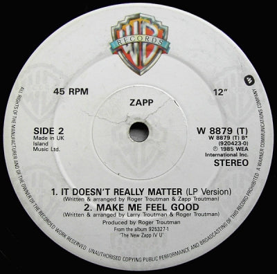 ZAPP - It Doesn't Really Matter / Make Me Feel Good