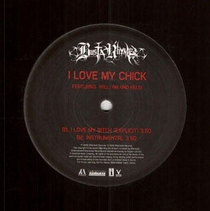 BUSTA RHYMES - I Love My Chick Featuring Will.I.Am and Kelis