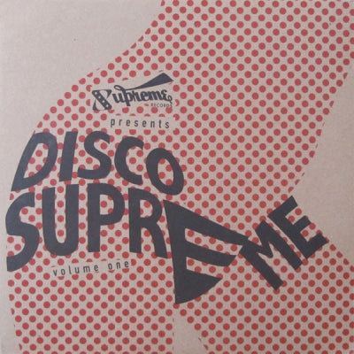 SUN PALACE / NEW MUSIK / THE CHAMP'S BOYS ORCHESTRA / ESCAPE FROM NY / PAT METHENY GROUP - Disco Supreme Volume One FEAT: Won / 24 Hours From Culture / Tubular Bells / Fire In My Heart, etc