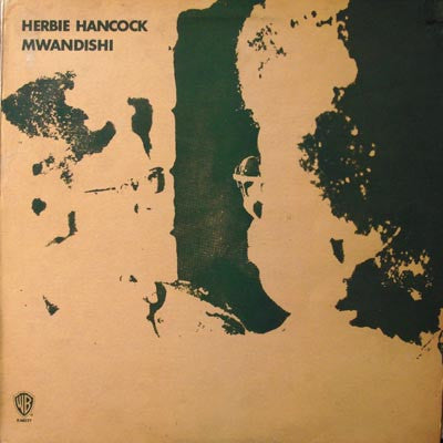 HERBIE HANCOCK - Mwandishi