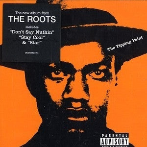 THE ROOTS - The Tipping Point