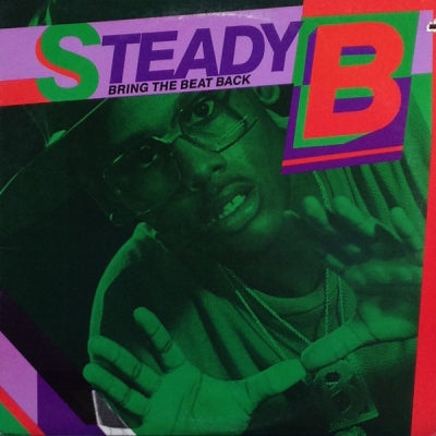STEADY B - Bring The Beat Back