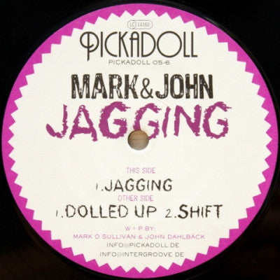 MARK & JOHN - Jagging / Dolled Up / Shift