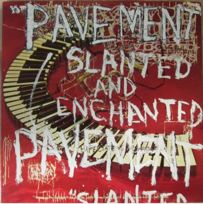 PAVEMENT - Slanted And Enchanted