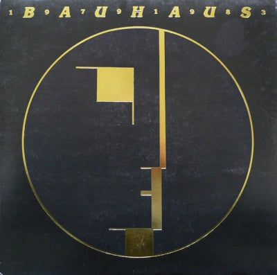 BAUHAUS - 1979 - 1983