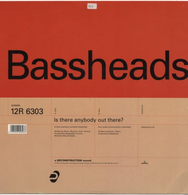 BASSHEADS - Is There Anybody Out There?
