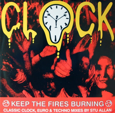CLOCK - Keep The Fires Burning