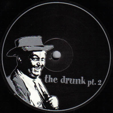 THE DRUNK - #Pt. 2 feat: Everybody Get Down / Back To Mine / Drunk Drum
