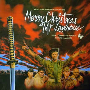 RYUICHI SAKAMOTO - Merry Christmas, Mr Lawrence (Sound Track From The Motion Picture)