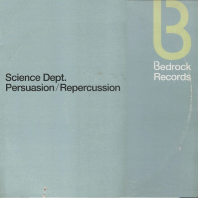 SCIENCE DEPT. - Persuasion / Repercussion