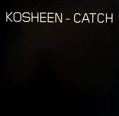 KOSHEEN - Catch