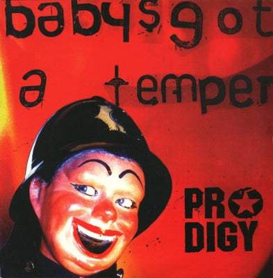 THE PRODIGY - Baby's Got A Temper