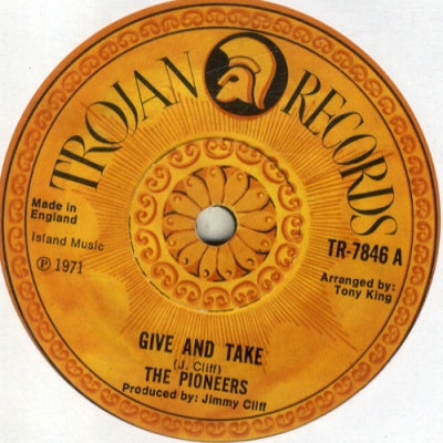 THE PIONEERS - Give & Take / Pride & Passion