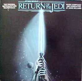 JOHN WILLIAMS - Star Wars: Return Of The Jedi (The Original Motion Picture Soundtrack)