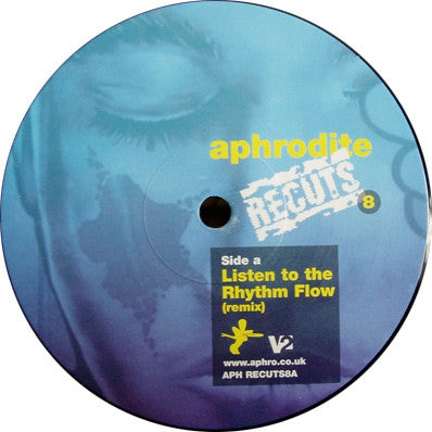 APHRODITE - Recuts 8 (Listen To The Rhythm Flow (Remix) / Stalker)