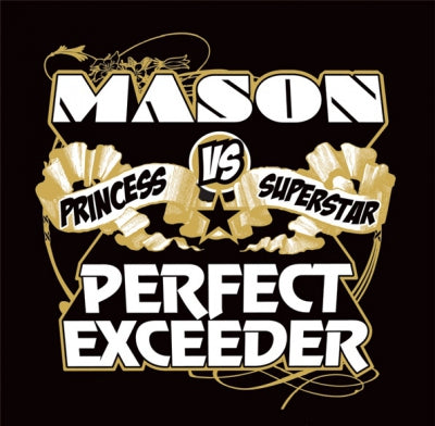 MASON VS PRINCESS SUPERSTAR - Perfect (Exceeder)