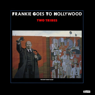 FRANKIE GOES TO HOLLYWOOD - Two Tribes / One February Friday