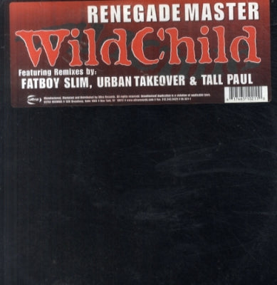 WILDCHILD - Renegade Master