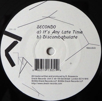 SECONDO - It's Any Late Time / Discombabulate