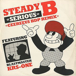STEADY B - Serious (Ceereeus BDP Remix)