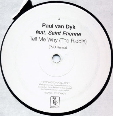 PAUL VAN DYK FEAT. SAINT ETIENNE - Tell Me Why (The Riddle)
