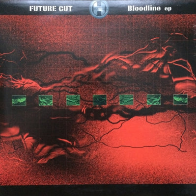 FUTURE CUT - Bloodline EP