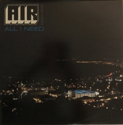 AIR - All I Need / Kelly  Watch The Stars ! (Remixes).