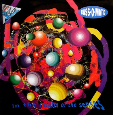 BASS-O-MATIC - In The Realm Of The Senses