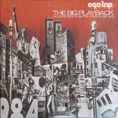VARIOUS - Egotrip's The Big Playback (The Soundtrack To Ego Trip's Book Of Rap Lists)