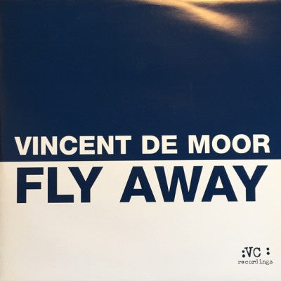 VINCENT DE MOOR - Fly Away