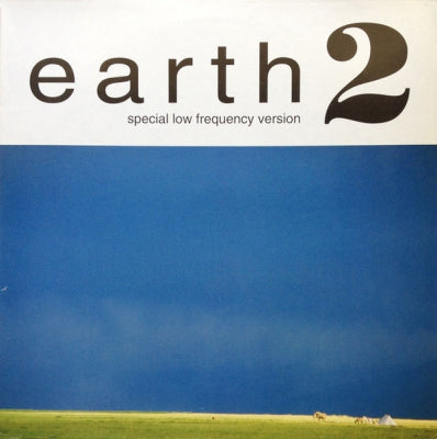 EARTH - Earth 2 (Special Low Frequency Version)