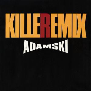 ADAMSKI - Killer (Remix)