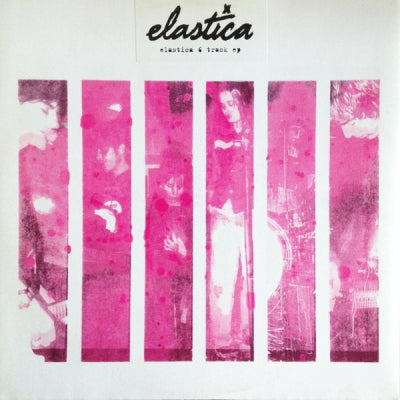 ELASTICA - 6 Track EP