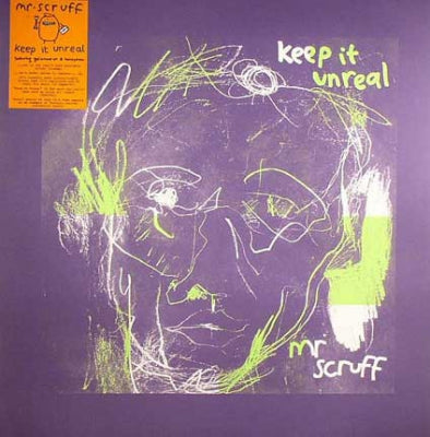 MR. SCRUFF - Keep It Unreal