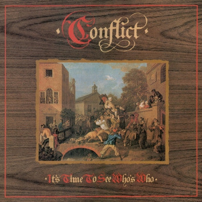 CONFLICT - It's Time To See Who's Who