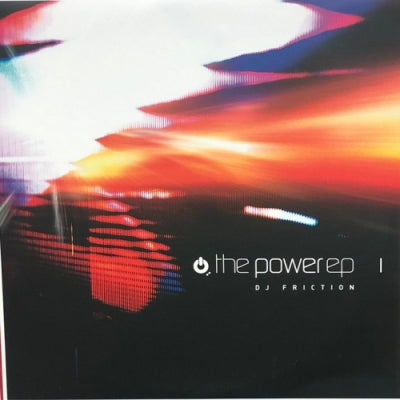 DJ FRICTION - The Power EP