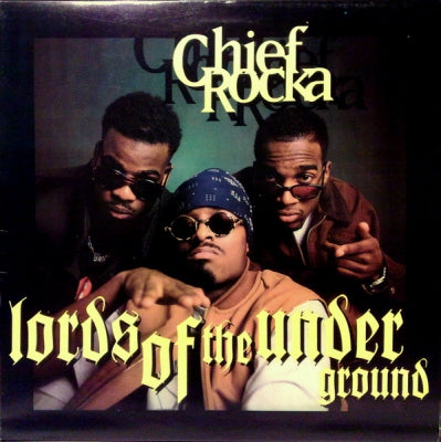 LORDS OF THE UNDERGROUND - Chief Rocka