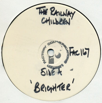 THE RAILWAY CHILDREN - Brighter / History Burns