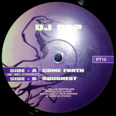 DJ RAP - Come Forth / Roughest