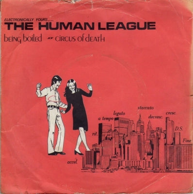 HUMAN LEAGUE - Being Boiled / Circus Of Death