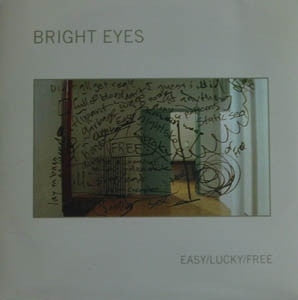 BRIGHT EYES - Easy / Lucky / Free
