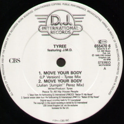 TYREE FEATURING J.M.D. - Move Your Body